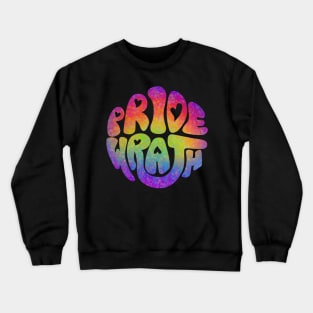 Pride and Wrath (Gay Pride) Crewneck Sweatshirt